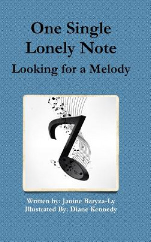 Knjiga One Single Lonely Note Janine Baryza-Ly