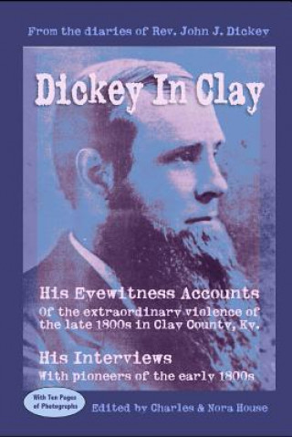 Buch Dickey in Clay Edited by Charles House