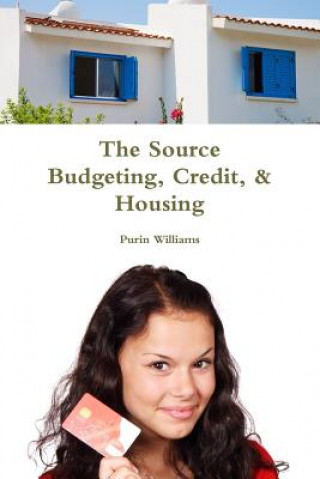 Könyv Source - Budgeting, Credit, & Housing Purin Williams