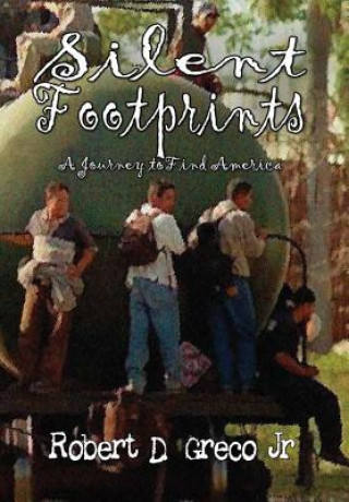 Buch Silent Footprints Robert D. Greco Jr.