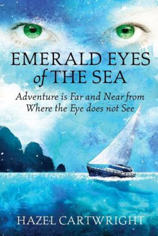 Kniha Emerald Eyes of the Sea Hazel Cartwright