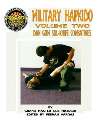Книга Military Hapkido Dan Gum Sul Knife Combatives Gus Michalik