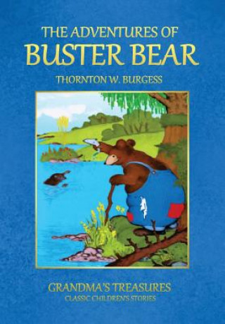 Книга Adventures of Buster Bear GRANDMA'S TREASURES