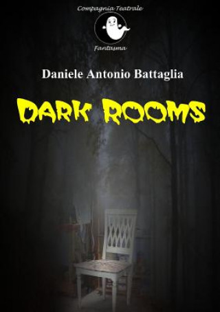 Книга Dark Rooms Daniele Antonio Battaglia