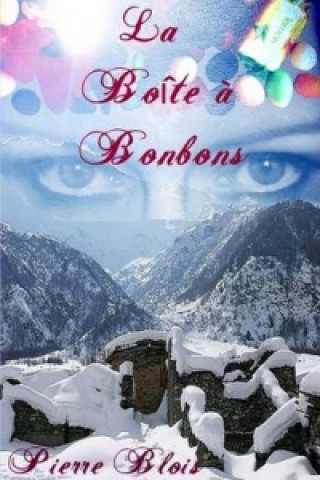 Livre Boite a Bonbons Pierre Blois