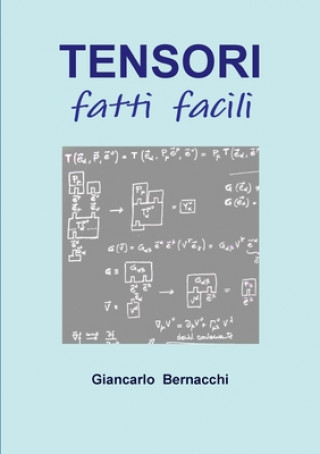 Könyv TENSORI fatti facili Giancarlo Bernacchi