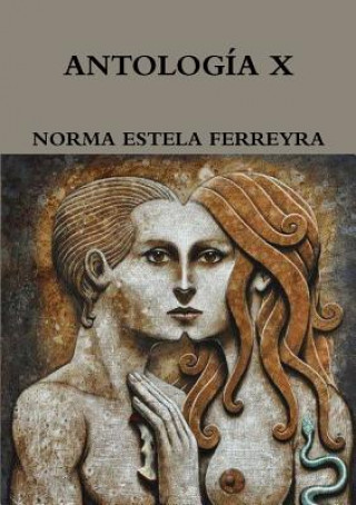 Książka Antologia X NORMA ESTELA FERREYRA