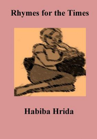 Kniha Rhymes for the Times Habiba Hrida