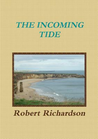 Carte Incoming Tide Robert Richardson