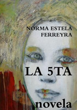 Knjiga 5ta NORMA ESTELA FERREYRA