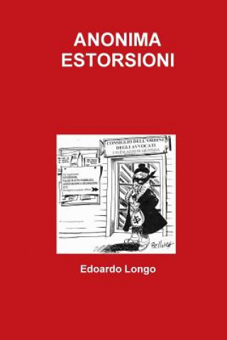 Książka Anonima Estorsioni Edoardo Longo