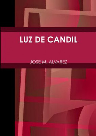Carte Luz De Candil JOSE M. ALVAREZ