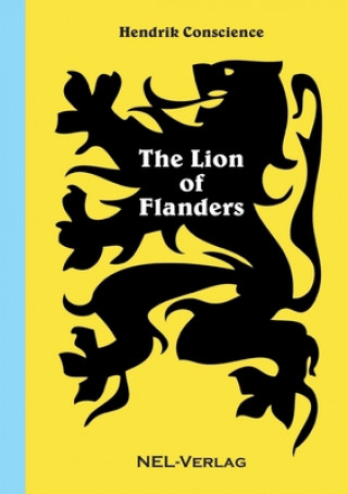 Buch Lion of Flanders Hendrik Conscience