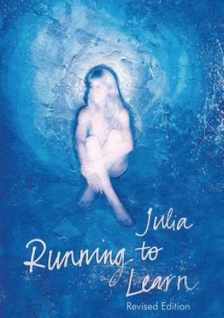 Könyv Running to Learn: Revised Edition Julia Chi Taylor