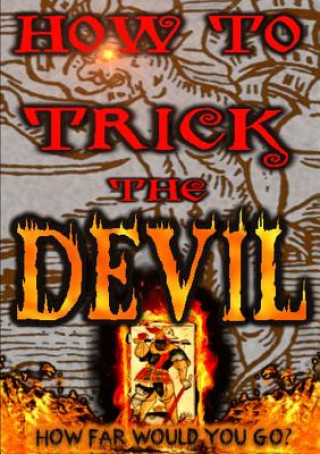 Könyv How to Trick the Devil Erebus Press
