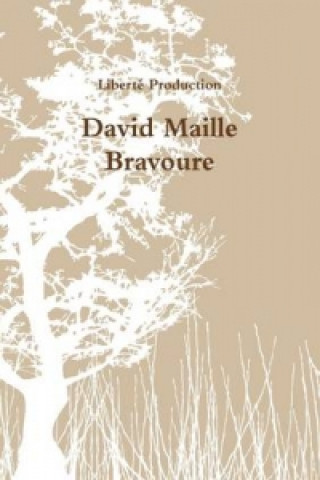 Kniha Bravoure David Maille