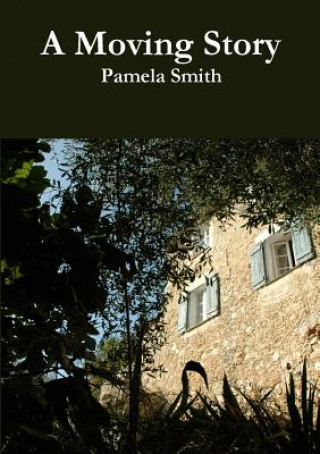 Kniha Moving Story Pamela Smith