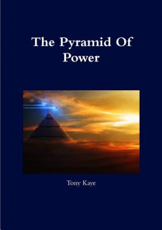 Книга Pyramid of Power Tony Kaye