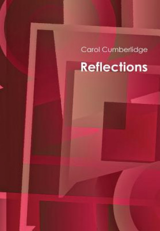 Knjiga Reflections Carol Cumberlidge