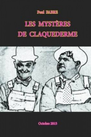 Kniha Mysteres De Claquederme Paul FABRE