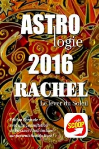 Kniha Horoscopes 2016 Formule + Rachel
