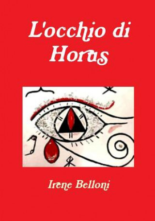 Könyv L'Occhio Di Horus Irene Belloni