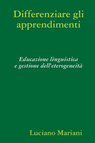 Kniha Differenziare Gli Apprendimenti Luciano Mariani