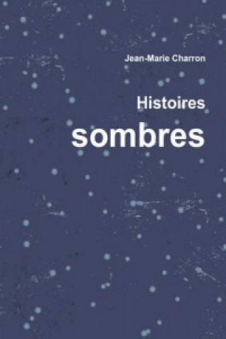 Carte Histoires Sombres Jean-Marie Charron