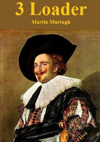 Buch 3 Loader Martin Murtagh