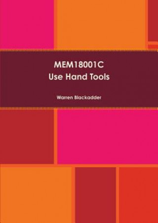 Book Mem18001c Use Hand Tools Warren Blackadder