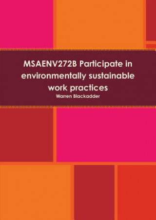 Carte Msaenv272b Participate in Environmentally Sustainable Work Practices Warren Blackadder