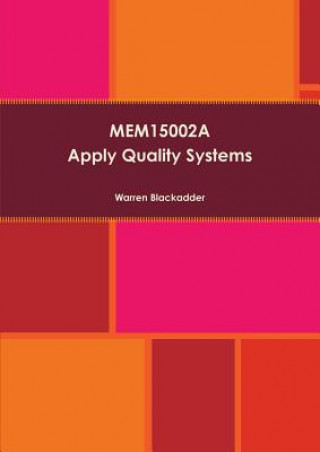 Książka Mem15002a Apply Quality Systems Warren Blackadder