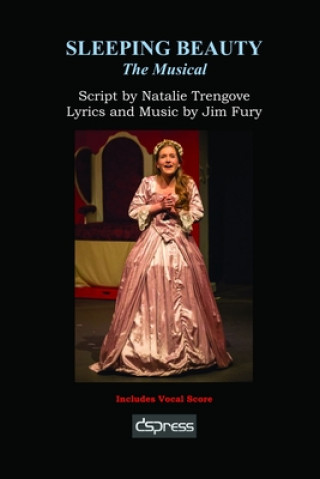 Könyv Sleeping Beauty - The Musical Natalie Trengove