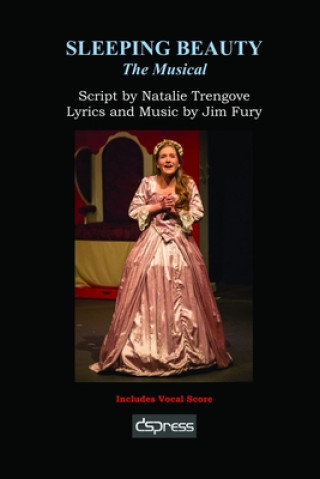 Knjiga Sleeping Beauty - The Musical Natalie Trengove