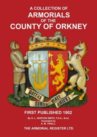 Книга Armorials of the County of Orkney H. L. Norton