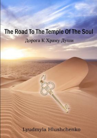 Kniha Road to the Temple of the Soul Lyudmyla Hlushchenko