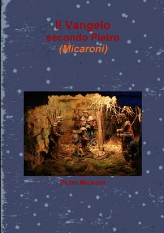 Book Vangelo Secondo Pietro (Micaroni) Pietro Micaroni