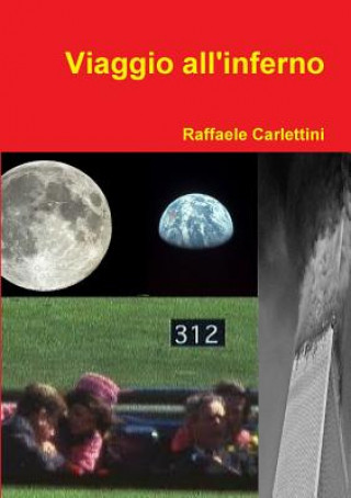 Buch Viaggio All'inferno Raffaele Carlettini