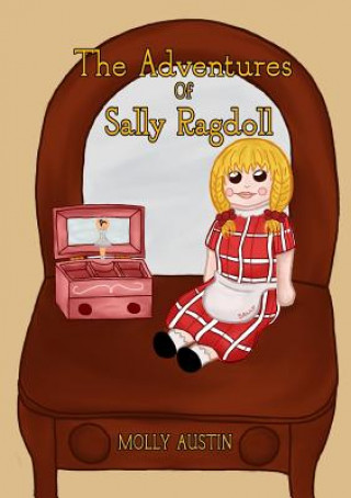 Carte Adventures of Sally Ragdoll Molly Austin