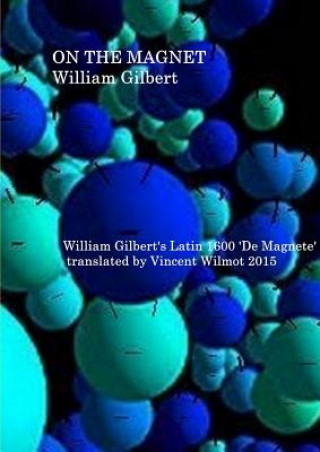Könyv On the Magnet William Gilbert