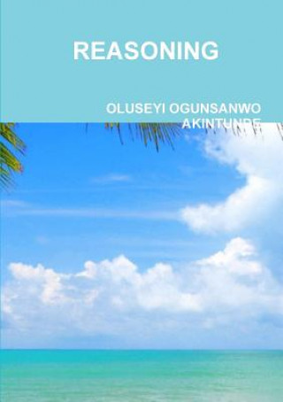 Knjiga Reasoning OLUSEYI OGUNSANWO AKINTUNDE