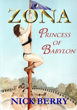 Βιβλίο Zona: Princess of Babylon Nick Berry