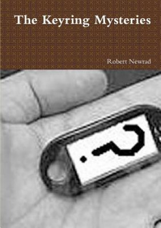 Książka Keyring Mysteries Robert Newrad