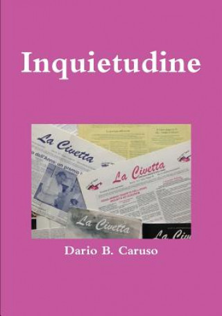 Kniha Inquietudine Dario B. Caruso