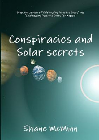 Könyv Conspiracies and Solar Secrets Shane McMinn