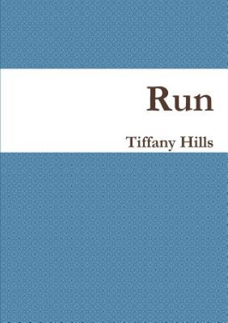 Książka Run Tiffany Hills