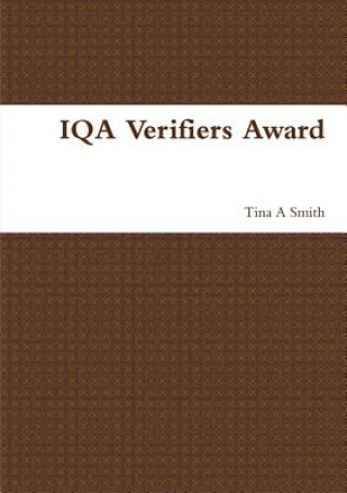 Kniha Iqa Verifiers Award Tina A Smith