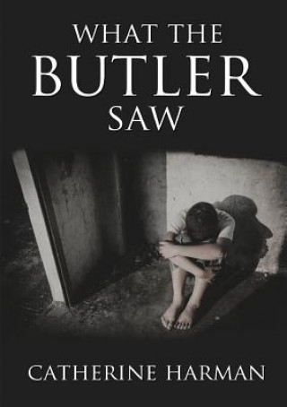 Carte What the Butler Saw Catherine Harman