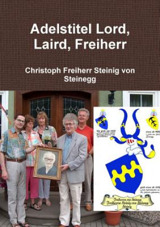Carte Adelstitel Lord, Laird, Freiherr Christoph Freiherr Steinig von Steinegg