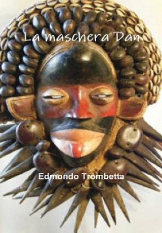 Buch Maschera Dan Edmondo Trombetta